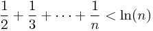 \[\frac{1}{2}+\frac{1}{3}+\cdots+\frac{1}{n} < \ln(n)\]